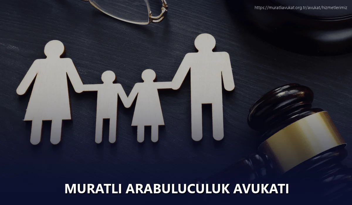 Muratli Arabuluculuk Avukatı