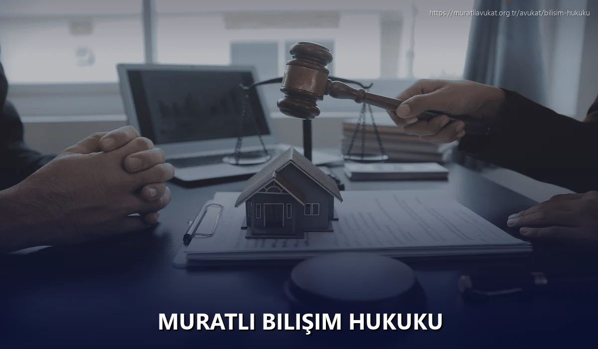 Muratli Bilişim Hukuku