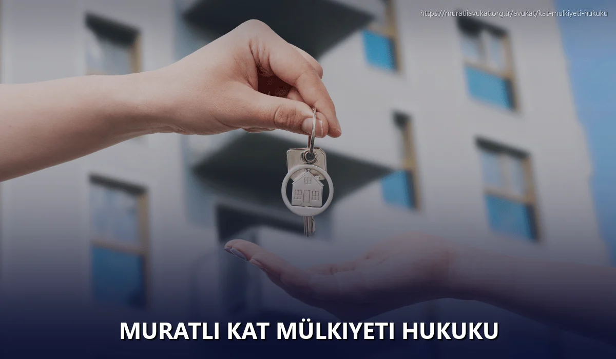 Muratli Kat Mülkiyeti Hukuku
