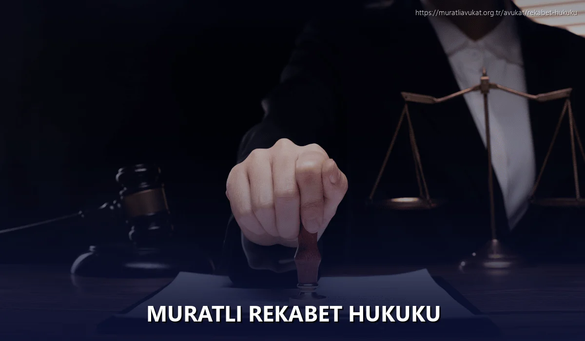 Muratli Rekabet Hukuku