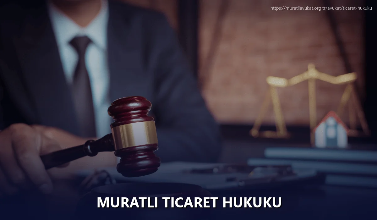 Muratli Ticaret Hukuku